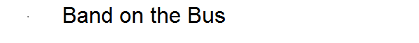 Band on the Bus